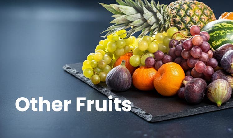 Tropical & other fruits